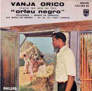 Vanja Orico - Orfeu Negro