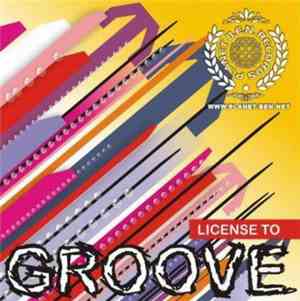 Various - License To Groove