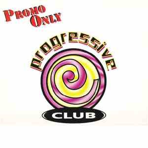Various - Promo Only Progressive Club: October '99
