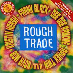 Various - Rough Trade - Music For The 90's • Volume 6