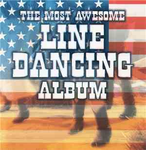 Various - The Most Awesome Line Dancing Album