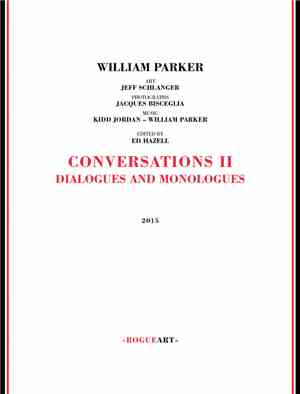 William Parker - Conversations II Dialogues & Monologues