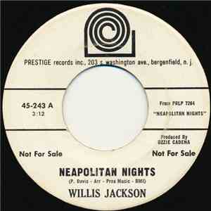 Willis Jackson - Neapolitan Nights / Mama