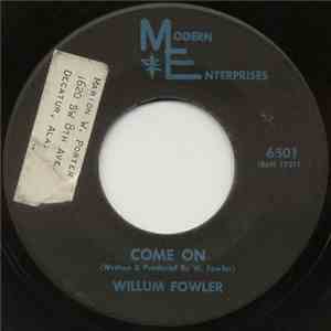 Willum Fowler - Earth Bound Angel / Come On