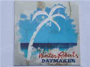 Winter Roberts - Daymaker