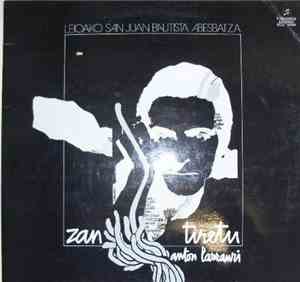 Antón Larrauri - Zan Tiretu