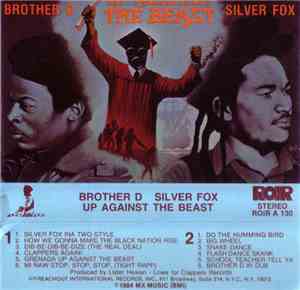 Brother D - Silver Fox  - Up Against The Beast
