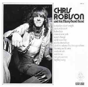 Chris Robison & His Many-Hand Band - Chris Robison & His Many-Hand Band