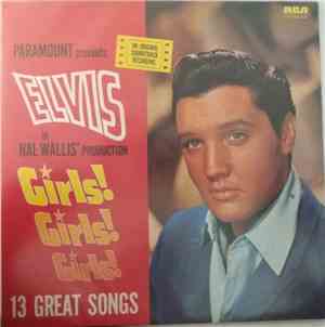 Elvis Presley - Girls! Girls! Girls!
