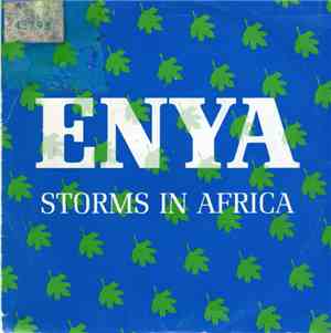 Enya - Storms In Africa