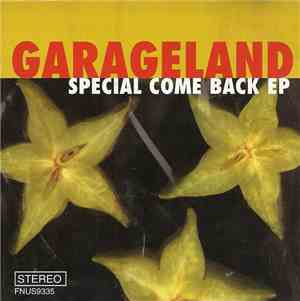 Garageland - Special Come Back EP