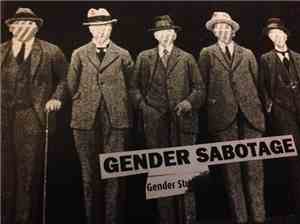 Gender Sabotage - Gender Studies