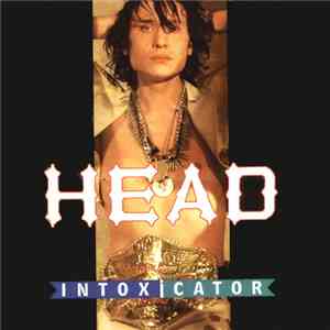 Head  - Intoxicator