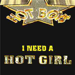 Hot Boys - I Need A Hot Girl