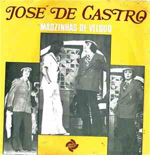 José De Castro  - Mãozinhas De Veludo