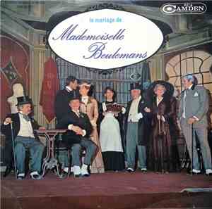La Compagnie Des Galeries - Le Mariage De Mademoiselle Beulemans