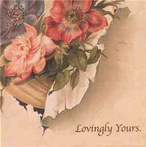 Lovingly Yours - Signed Lovingly Yours