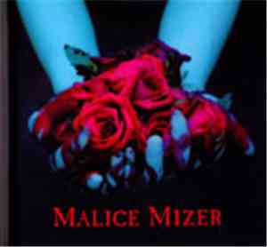 Malice Mizer - 再会の血と薔薇