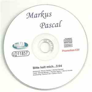Markus Pascal - Bitte Halt Mich
