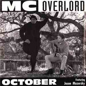 MC Overlord Featuring Jason Mozersky - October