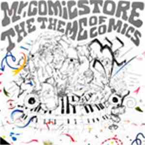 Mr. Comicstore - The Theme Of Comics