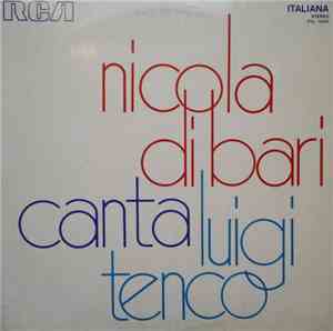 Nicola Di Bari - Nicola Di Bari Canta Luigi Tenco