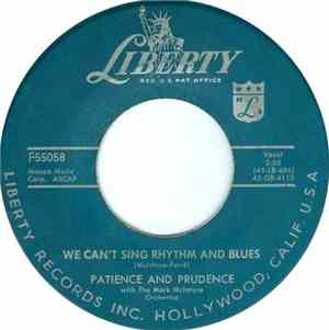 Patience And Prudence - We Can't Sing Rhythm And Blues / Dreamer's Bay