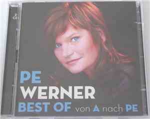 Pe Werner - Best Of - Von A Nach Pe