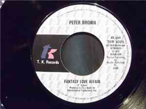 Peter Brown  - Dance With Me / Fantasy Love Affair