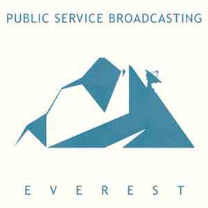 Public Service Broadcasting - Everest
