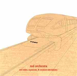 Red Orchestra - Test Tubes, Equations & Creation Simulations