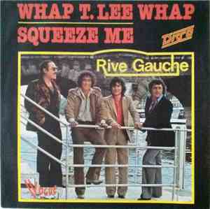 Rive Gauche  - Whap T. Lee Whap