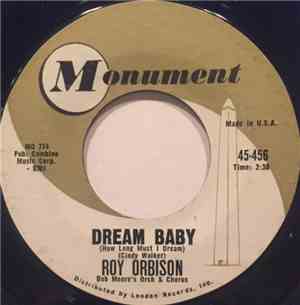 Roy Orbison - Dream Baby (How Long Must I Dream)