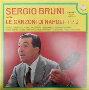 Sergio Bruni - Le Canzoni Di Napoli - Vol. 2
