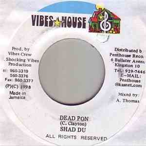 Shad Du - Dead Pon