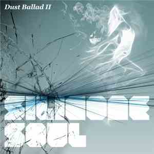 Silicone Soul - Dust Ballad II