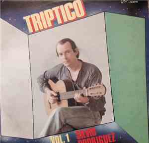 Silvio Rodríguez - Triptico (Volúmen Uno)