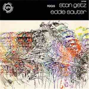 Stan Getz / Eddie Sauter - Focus