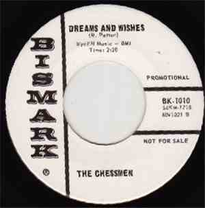 The Chessmen  - Dreams And Wishes
