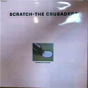 The Crusaders - Scratch