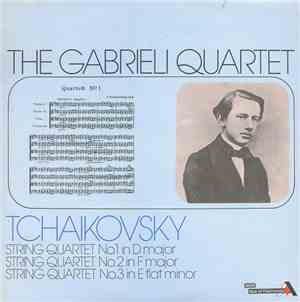 The Gabrieli Quartet, Tchaikovsky - Quartets Nos. 1, 2 & 3