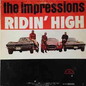 The Impressions - Ridin' High