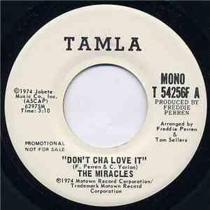 The Miracles - Don't Cha Love It