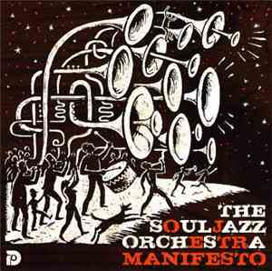The Souljazz Orchestra - Manifesto