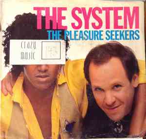 The System - The Pleasure Seekers