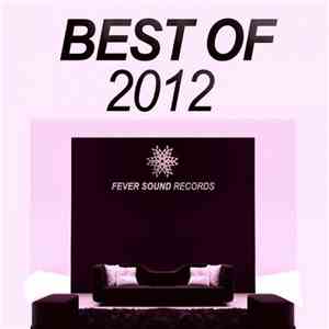 Various - Best Of Fever Sound Records 2012