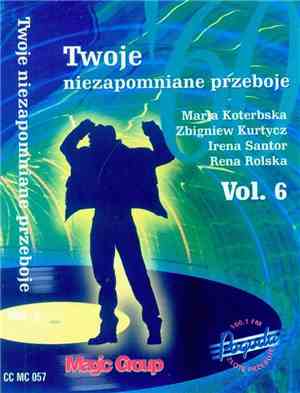 Various - Twoje Niezapomniane Przeboje Vol. 6