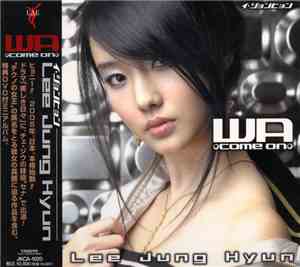 イ・ジョンヒョン - WA -come on-