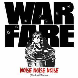 Warfare  - Noise, Noise, Noise (The Lost Demos)