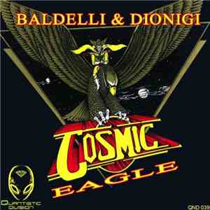 Baldelli & Dionigi - Cosmic Eagle